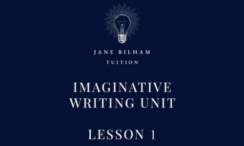 IMAGINATIVE WRITING UNIT - LESSON 1