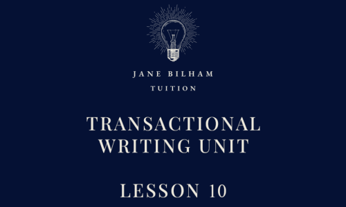 TRANSACTIONAL WRITING UNIT - LESSON 10