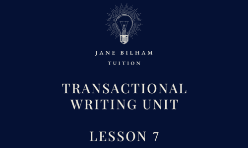 TRANSACTIONAL WRITING UNIT - LESSON 7