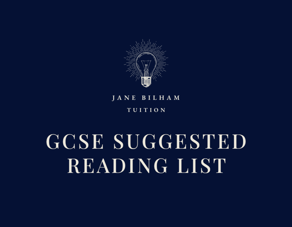 GCSE SUGGESTED READING LIST Jane Bilham Tuition English Tutor